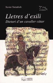 Portada de Lletres d'exili: Dietari d'un cavaller càtar