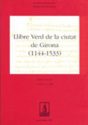 Portada de Llibre verd de la ciutat de Girona (1144-1533)