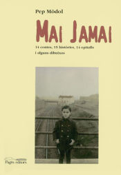 Portada de Mai jamai: 14 contes, 15 històries, 14 epitafis i alguns dibuixos