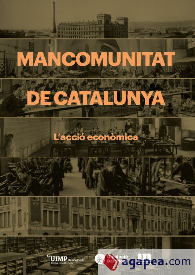Mancomunitat de Catalunya : l'acció econòmica
