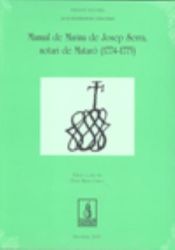 Portada de Manual de Marina de Josep Serra, Notari de Mataró (1774-1775)