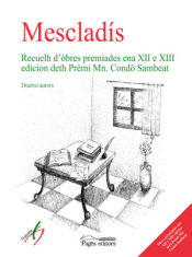 Portada de Mescladís: Recuelh d'òbres premiades ena XII e XIII edicion deth Prèmi Mn. Condò Sambeat