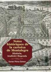 Portada de Notes històriques de la cartoixa de Montalegre