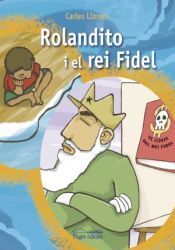 Portada de Rolandito i el rei Fidel