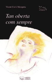 Portada de Tan oberta com sempre