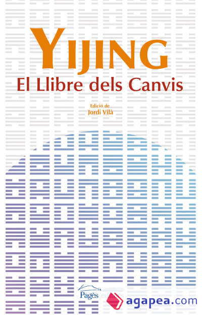 Yijing. El llibre dels canvis