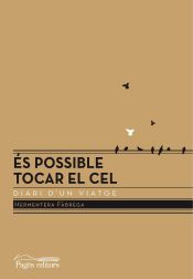 Portada de És possible tocar el cel: Diari d'un viatge