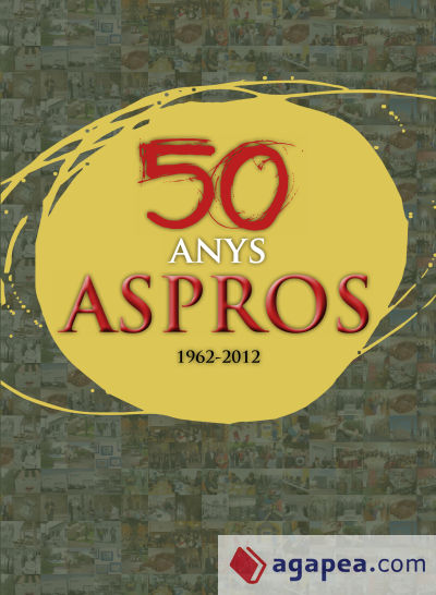 50 anys Aspros