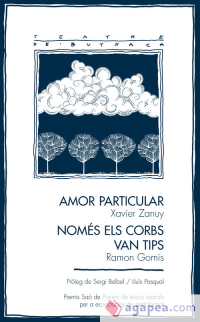 Amor particular / Només els corbs van tips