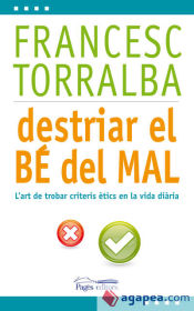 Portada de Destriar el bé del mal