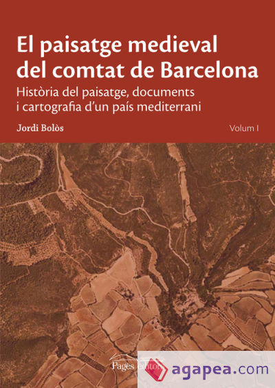El paisatge medieval del comtat de Barcelona