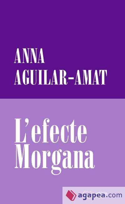 L'efecte Morgana L'efecte Morgana