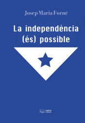 Portada de La independència (és) possible