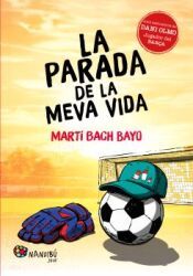 Portada de La parada de la meva vida