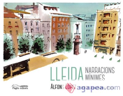 Lleida. Narracions mínimes