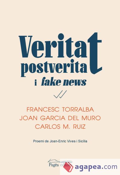 Veritat, postveritat i fake news