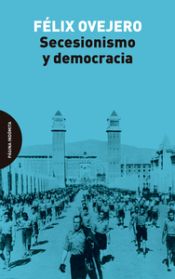 Portada de Secesionismo y democracia