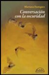 Conversaciones Con La Oscuridad