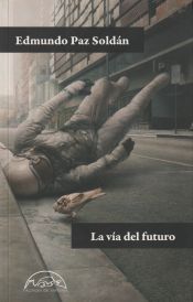 Portada de LA VÍA DEL FUTURO