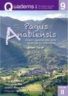 Pagus Anabiensis, origen i significat dels noms de lloc de les Valls d'&Agrave;neu