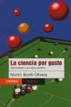 Portada de CIENCIA POR GUSTO