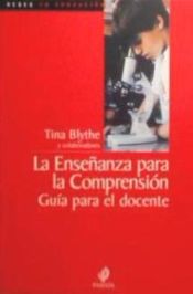 Portada de LA ENSE&Ntilde;ANZA PARA LA COMPRENSI&Oacute;N. Gu&iacute;a para el docente