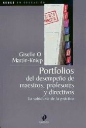 Portada de PORTFOLIOS DEL DESEMPEÑO DE MAESTROS, PROFESORES Y DIRECTIVOS. La sabiduría de la práctica