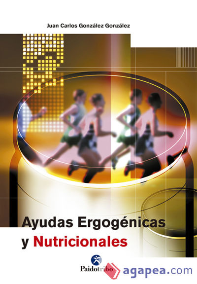 AYUDAS ERGOGÉNICAS Y NUTRICIONALES