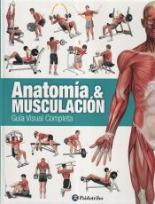 Portada de Anatom&iacute;a & musculaci&oacute;n