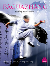 Portada de BAGUAZHANG. Teoría y aplicaciones