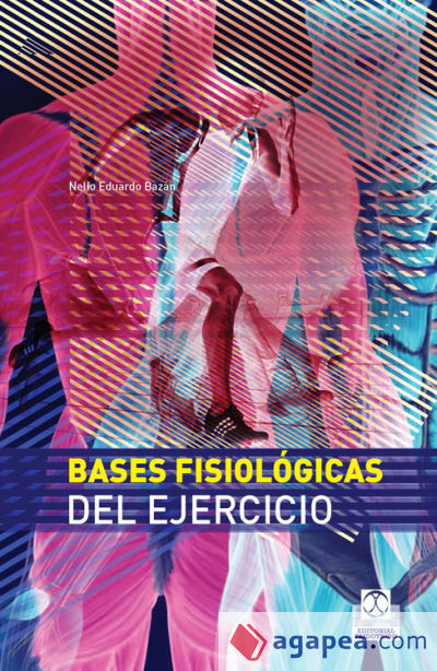 Bases fisiológicas del ejercicio