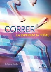 Portada de CORRER. LA EXPERIENCIA TOTAL (Ebook)