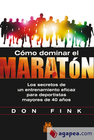 Cómo dominar el maratón