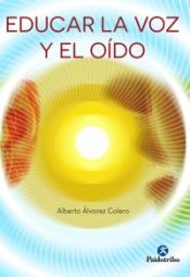 Portada de EDUCAR LA VOZ Y EL OÍDO (Ebook)