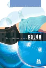 Portada de ENTRENAMIENTO CON BALÓN DE EJERCICIOS (Bicolor)