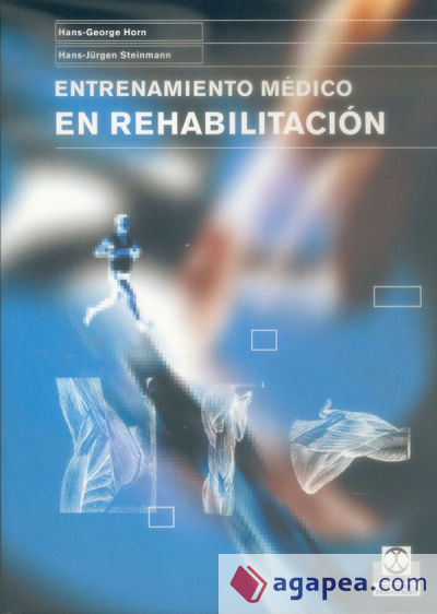 ENTRENAMIENTO MÉDICO EN REHABILITACIÓN (Bicolor)