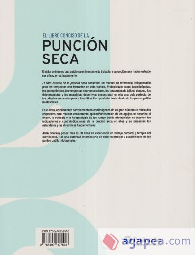 El libro conciso de la punción seca : manual del terapeuta para las aplicaciones en los puntos gatillo miofasciales