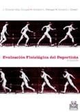 Portada de Evaluación fisiológica del deportista (Ebook)