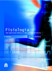 Portada de FISIOLOGÍA DEL EJERCICIO FÍSICO Y DEL ENTRENAMIENTO