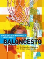 Portada de FISIOLOGÍA, ENTRENAMIENTO Y MEDICINA DEL BALONCESTO (Bicolor) (Ebook)