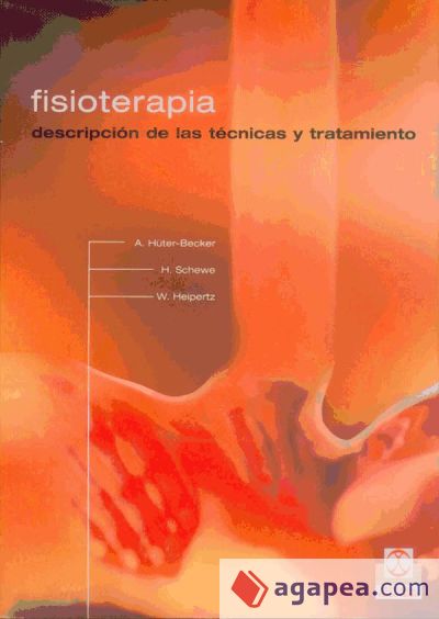 FISIOTERAPIA. Descripción de las técnicas y tratamiento (Bicolor)