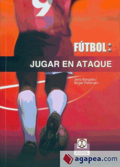 F&Uacute;TBOL. Jugar en ataque