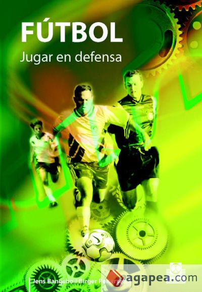 F&Uacute;TBOL. Jugar en defensa