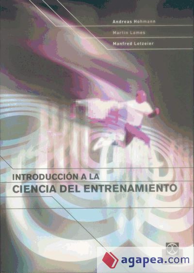 INTRODUCCIÓN A LA CIENCIA DEL ENTRENAMIENTO