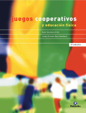 Portada de JUEGOS COOPERATIVOS Y EDUCACIÓN FÍSICA