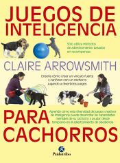 Portada de JUEGOS DE INTELIGENCIA PARA CACHORROS (Color)