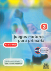 Portada de JUEGOS MOTORES PARA PRIMARIA -10 a 12 años- (Libro+CD)