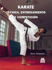 Portada de KARATE. TÉCNICA, ENTRENAMIENTO Y COMPETICIÓN (color)