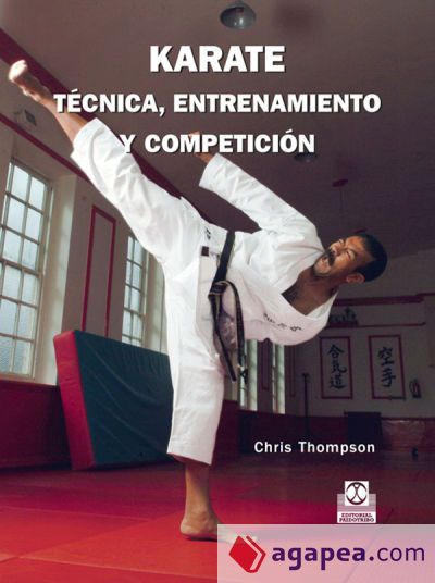 KARATE. TÉCNICA, ENTRENAMIENTO Y COMPETICIÓN (color)