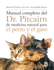 Portada de MANUAL COMPLETO DEL Dr. Pitcairn DE MEDICINA NATURAL PARA EL PERRO Y EL GATO